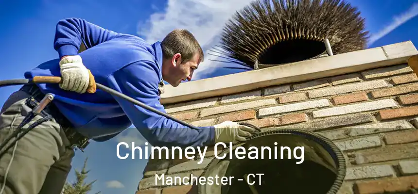  Chimney Cleaning Manchester - CT
