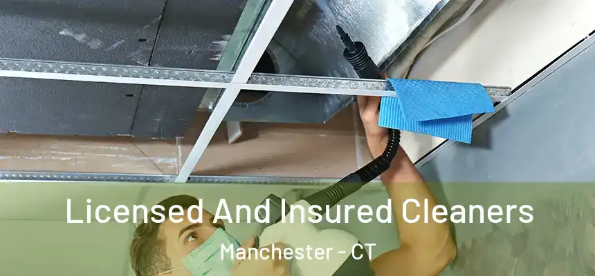  Licensed And Insured Cleaners Manchester - CT